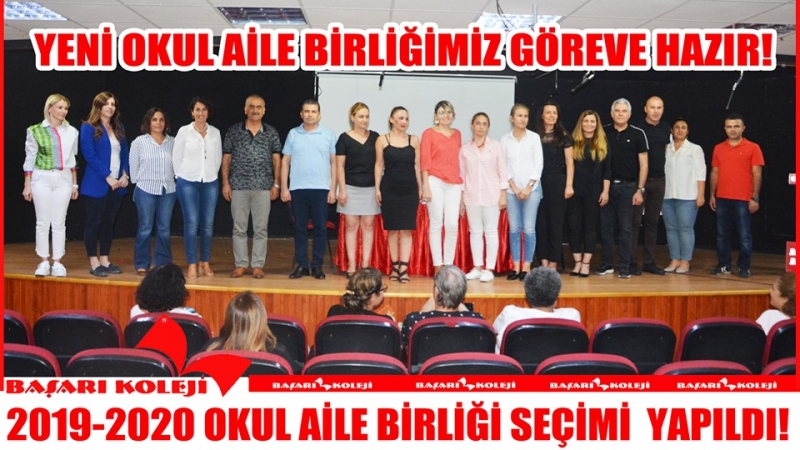 2019 - 2020 EĞİTİM ÖĞRETİM YILI OKUL AİLE BİRLİĞİ GÖREVE HAZIR!