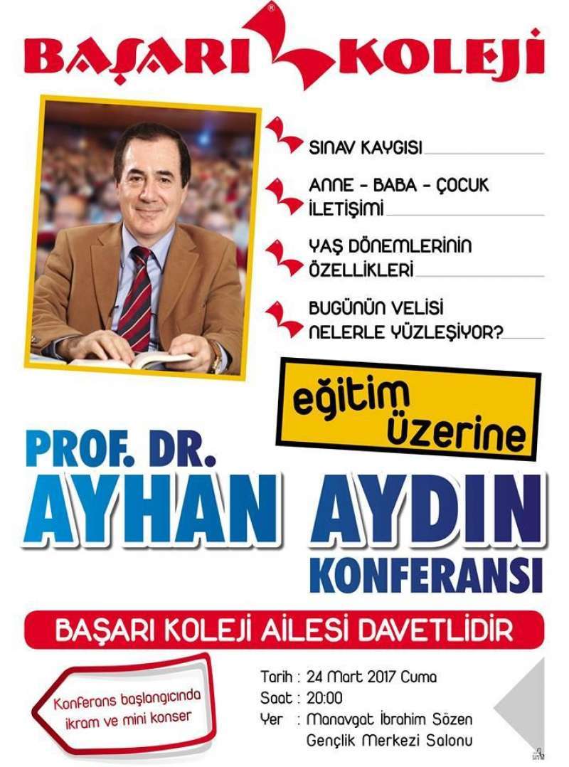 BAŞARI KOLEJİ'NDEN  PROF. DR. AYHAN AYDIN KONFERANSI!