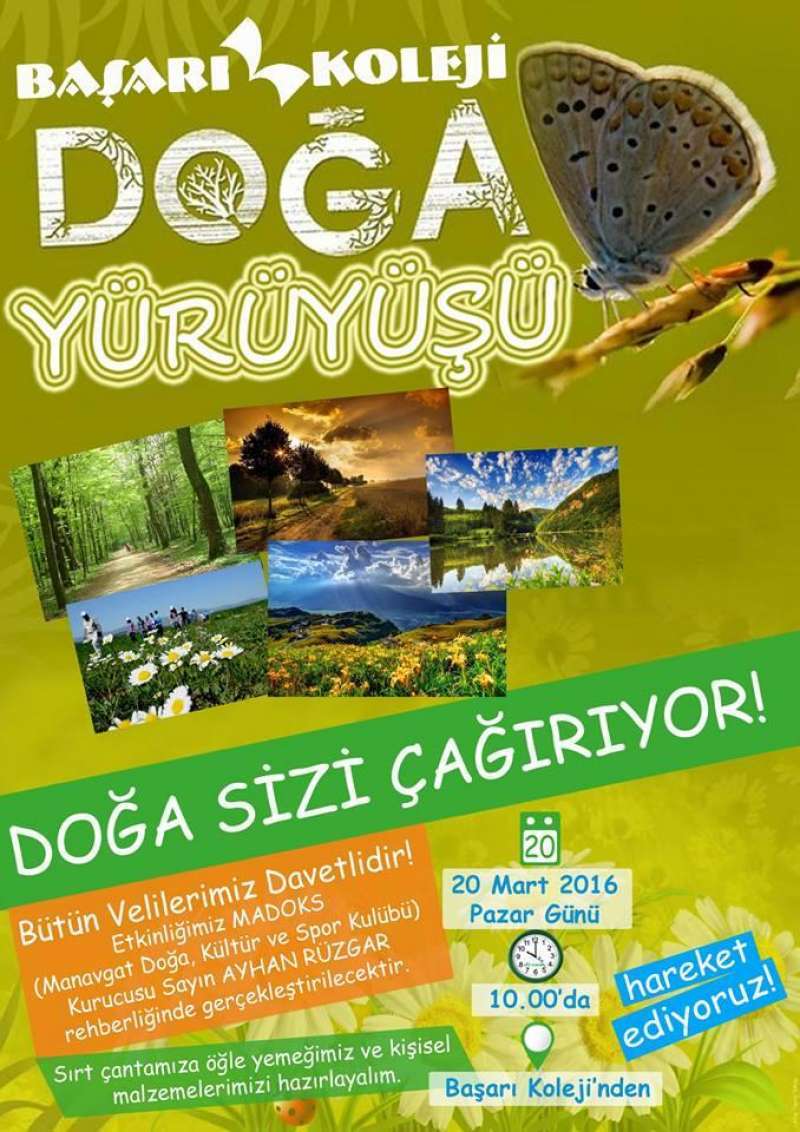 DOĞA SİZİ ÇAĞIRIYOR! BAŞARI KOLEJİ DOĞA YÜRÜYÜŞÜ!