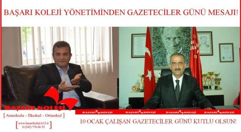 BAŞARI KOLEJİ YÖNETİMİNDEN GAZETECİLER GÜNÜ MESAJI!