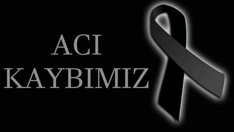 ACI KAYBIMIZ...