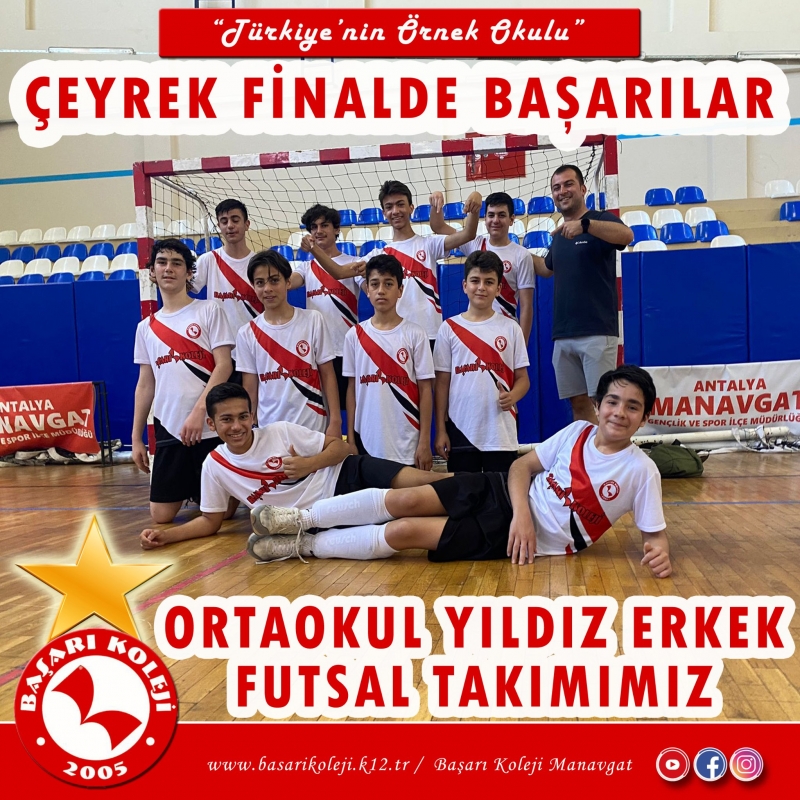 ORTAOKUL YILDIZ ERKEK FUTSAL TAKIMIMIZA ÇEYREK FİNALDE BAŞARILAR DİLERİZ ! 